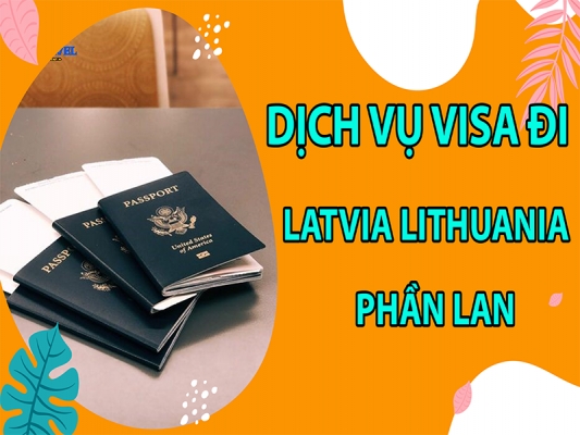 dich-vu-visa-di-Latvia-Lithuania-phan-Lan4