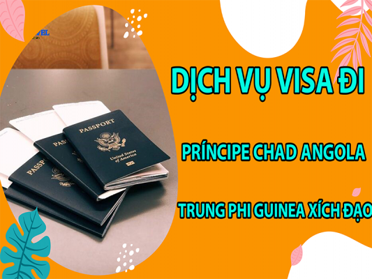 dich-vu-visa-di-Príncipe-Chad-Angola-Trung-Phi-Guinea-Xich-dao4