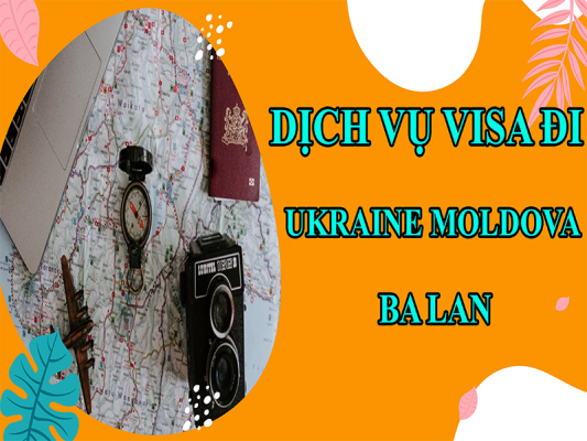 dich-vu-visa-di-Ukraine-Moldova-Ba Lan4