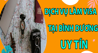 Dịch vụ visa tại Bình Dương uy tín