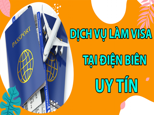 dich-vu-visa-tai-dien-bien4