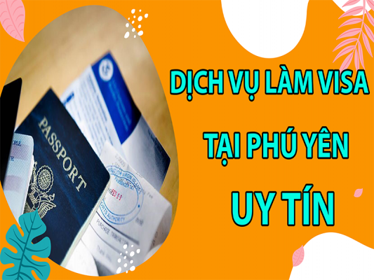 dich-vu-visa-tai-phu-yen4