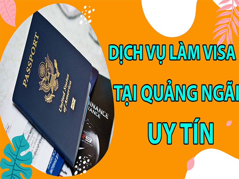 dich-vu-visa-tai-quang-ngai4