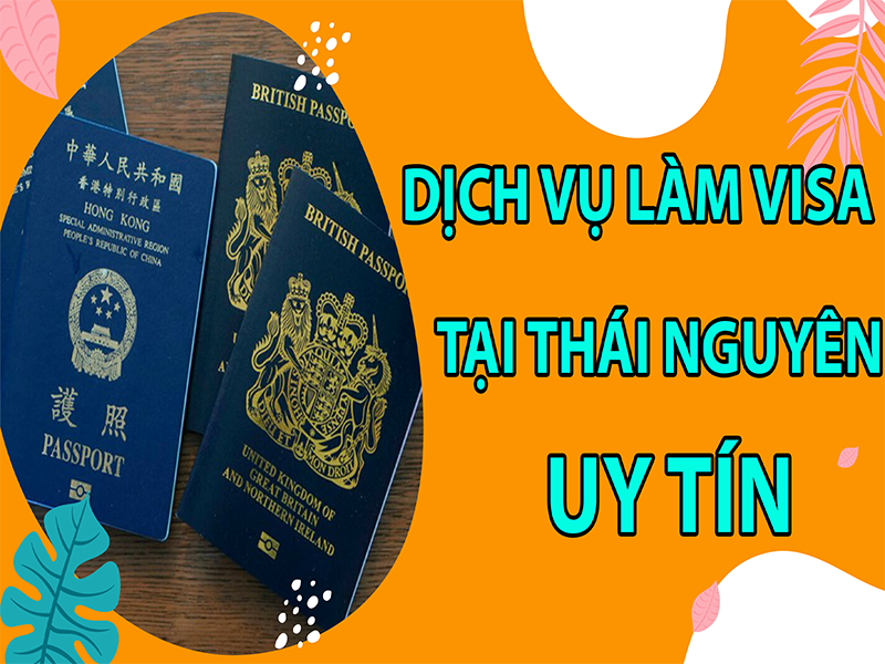 dich-vu-visa-tai-thai-nguyen4