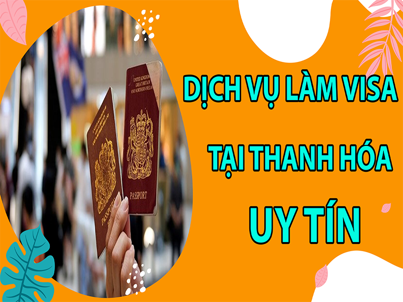 dich-vu-visa-tai-thanh-hoa4