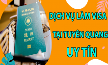 dich-vu-visa-tai-tuyen-quang4