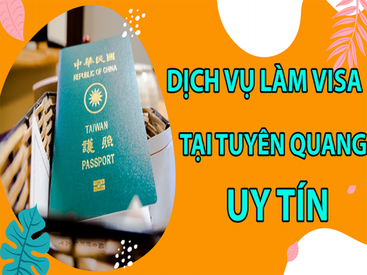 dich-vu-visa-tai-tuyen-quang4